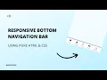 How to create a responsive bottom icon navigation menu with html css