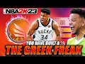 GREEK FREAK BUILD NBA2K23 giannis antetokounmpo