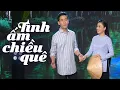 Download Lagu Tình Ấm Chiều Quê - Lê Như ft Huỳnh Thật | Song Ca Trữ Tình Quê Hương Hay Nhất 2021