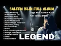 Best Of The Best Album Saleem Iklim - Malaysia Slow Rock Legend
