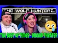 Download Lagu Dream Theater - The Best Of Times | THE WOLF HUNTERZ Reactions