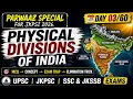 MISSION JKPSI 2026 | DAY 03/60 | Physiographic Divisions of India | UPSC + JKPSC/ JKSSB FAA JKPSI