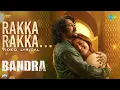 Download Lagu Rakka Rakka - Video Lyrical | Bandra | Dileep, Tamannaah | Sam C.S | Shankar Mahadevan, Nakshathra