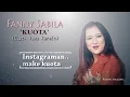 Download Lagu Fanny Sabila   KUOTA Video Lirik