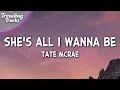Download Lagu Tate McRae - she's all i wanna be (Lyrics)