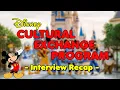 Disney Cultural Exchange Program - What to Expect at the Interview
