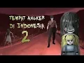 Lagu Tempat Angker di Indonesia \u0026 Ilustrasinya 2 | Cerita Misteri \u0026 Hantu #horortime