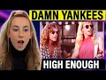 Damn Yankees - High Enough | Singer Musician - Reaction Analysis