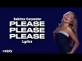 Please Please Please (Clean Version) - Sabrina Carpenter (Lyrics)