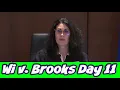WI v Darrell Brooks Day 11