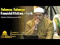 Download Lagu Salamun Kamiskil Khitam \u0026 Lirik | Majelis Rasulullah SAW | Live Jalsatul Itsnain