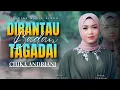 Download Lagu Chika Andriani - Dirantau Badan Tagadai | Dendang Minang Galau 2025 (Official Music Video)