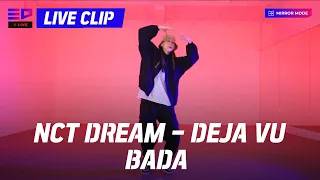 Download ✨ED LIVE Clip ✨ NCT DREAM - DEJA VU I BADA Original Choreographer MP3