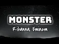 Download Lagu Rihanna, Eminem - Monster (Lyrics Video) 🎤🖤