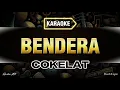 Download Lagu Bendera - Cokelat (karaoke) | Original key