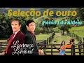 Download Lagu Seleção de Ouro - Lourenço e Lourival