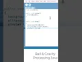Ball Gravity Processing Animation
