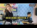 Download Lagu ASSIJANCINGETTA 1 - AYUKI - CIPT.ENDDI PERDANA - LIVE DI KAB.PANGKEP