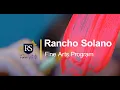 Rancho Solano Preparatory School Fine Arts Program