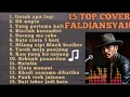 15 LAGU TOP COVER  FALDIANSYAH #musik #Fadliansyah #viraltiktok 