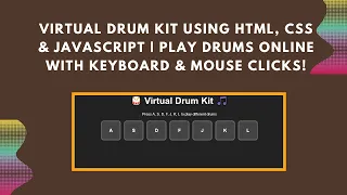 Virtual Drum Kit with HTML CSS and JavaScript Step-by-Step Guide