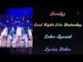 Download Lagu 🎤 Lovelyz – Good Night Like Yesterday [Color-Synced Lyrics Video] 🎶