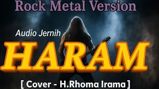 haram rock metal version cover h rhoma irama 