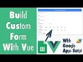 GAS-042 Build a Form with Vue and Google Apps Script