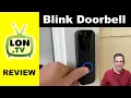 Blink Doorbell Review - Budget Price No Subscription Needed