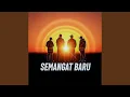 Lagu Semangat Baru