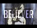Download Lagu Hunter x Hunter - Believer [AMV]