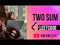 Two Sum - Leetcode 1