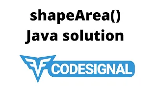 Codesignal shapeArea problem Java Solution Arabic