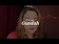 Gundah - Ernie Zakri (Cover by Qasreena)