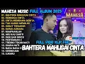 Download Lagu BAHTERA MAHLIGAI CINTA - DERMAGA CINTA - PERTEMUAN 2 - MAHESA MUSIC TERBARU 2025 FULL ALBUM 