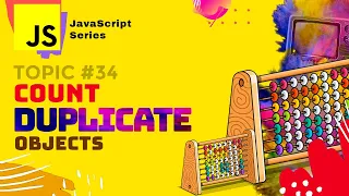 JS Count Number Of Duplicate Objects in Vanilla JavaScript