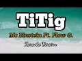 Download Lagu Titig - Mc Einstein Ft. Flow G. (Karaoke Version)