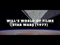 Will s World of Films Star Wars 1977