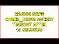 nagios NRPE CHECK - NRPE Socket timeout after 10 seconds 2 Solutions