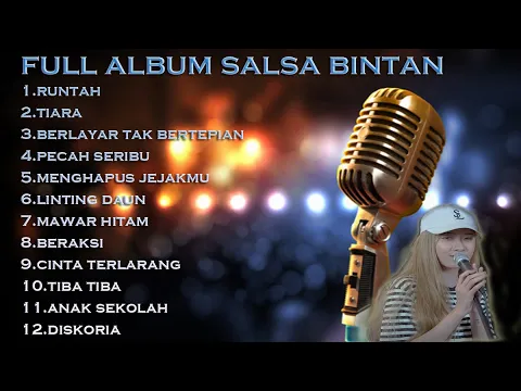 Download MP3 LAGU RUNTAH COVER SALSA BINTAN FULL ALBUM