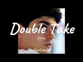 Download Lagu (1 Hour Loop) Dhruv - Double Take [tell me, do you feel the love]