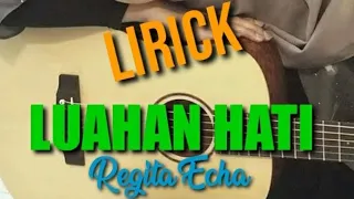 Download LIRICK LUAHAN HATI - KRISTAL !! COVER BY REGITA ECHA MP3