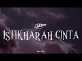 SIGMA - Istikharah Cinta | ( Video Lirik )