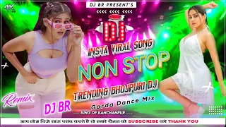 2026 insta reel viral non stop bhojpuri song dj bhojpuri viral gana wending dance mix dj br