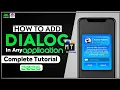 How to Add Custom Dialogs to Any App
