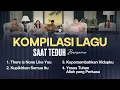 Lagu Kompilasi Lagu Saat Teduh Bersama - Episode 191 (Official Philip Mantofa)