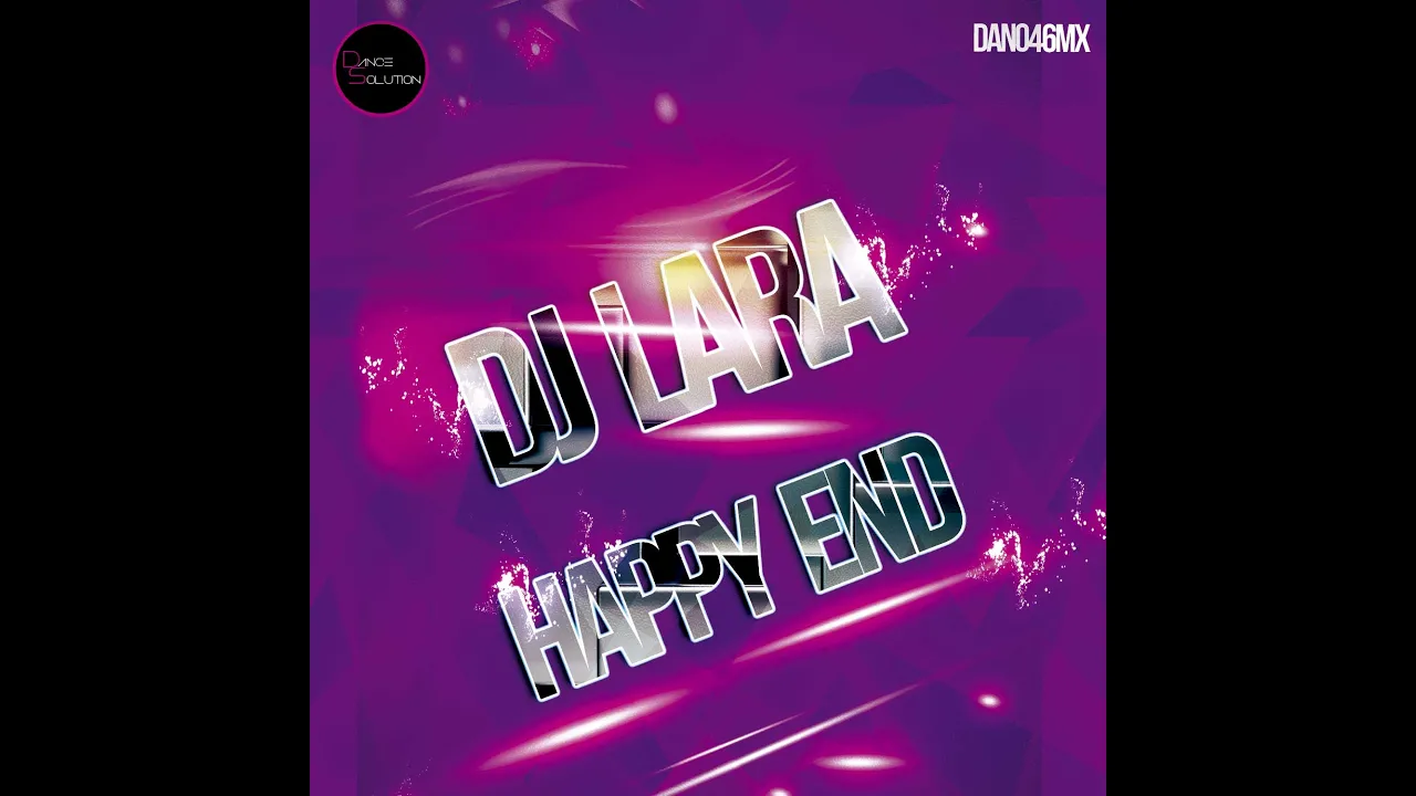 Dj Lara - Happy End (dan046mx)