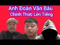 Download Lagu A. Đoàn Văn Báu Lên Tiếng Cực Gắt Về Thắng Dương Và 1 YTB Đang Bịa Đặt Và Xuyên Tạc #doanvanbau