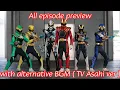 Lagu No.1 Sentai Gozyuger all episode preview with alternative BGM ( TV Asahi ver )