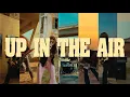 Download Lagu DIONYSIAN - Up In The Air  (Official Video)